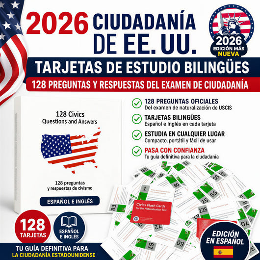 Tarjetas de Instrucción Bilingües para la Ciudadanía de EE. UU. 2026 (Español/Inglés)